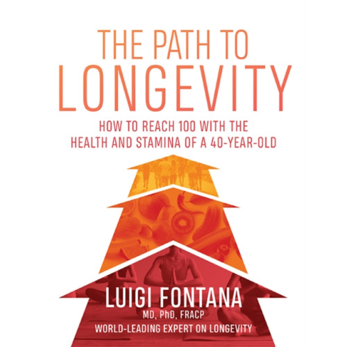 Hardie Grant Books The Path to Longevity (häftad, eng)