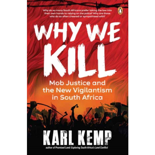 Penguin Random House South Africa Why We Kill (häftad, eng)