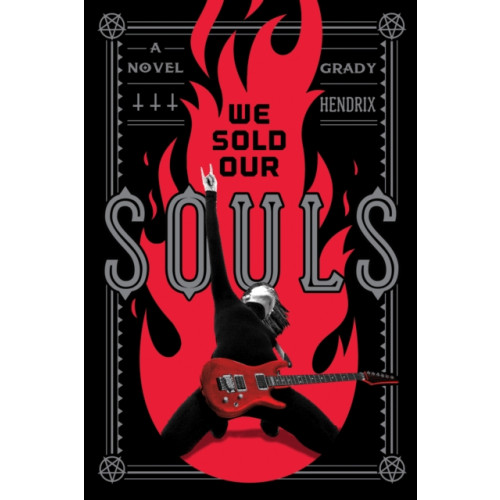 Quirk Books We Sold Our Souls (inbunden, eng)