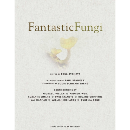 Insight Editions Fantastic Fungi (inbunden, eng)