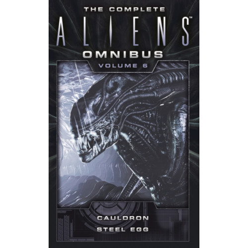 Titan Books Ltd The Complete Aliens Omnibus: Volume Six (Cauldron, Steel Egg) (häftad, eng)