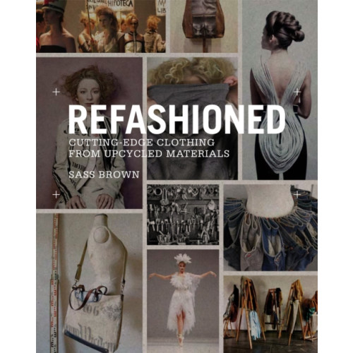 Laurence King Publishing ReFashioned (inbunden, eng)