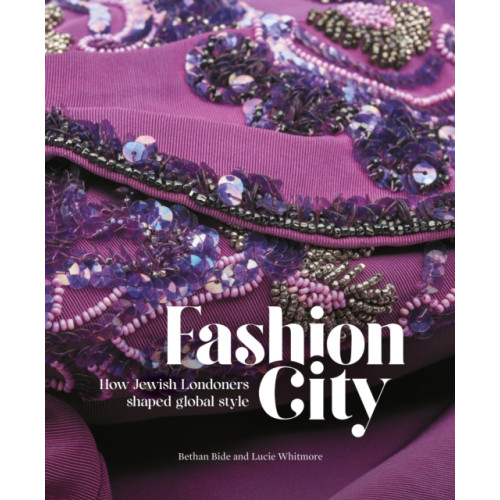 Philip Wilson Publishers Ltd Fashion City (häftad, eng)