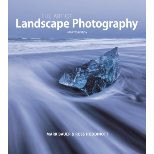 GMC Publications Art of Landscape Photography, The ^updated edition ] (häftad, eng)