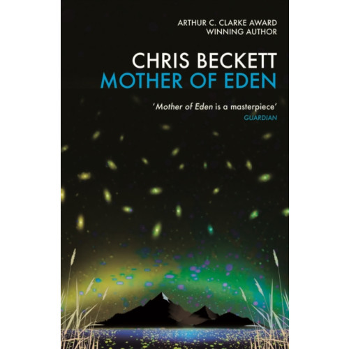 Atlantic Books Mother of Eden (häftad, eng)
