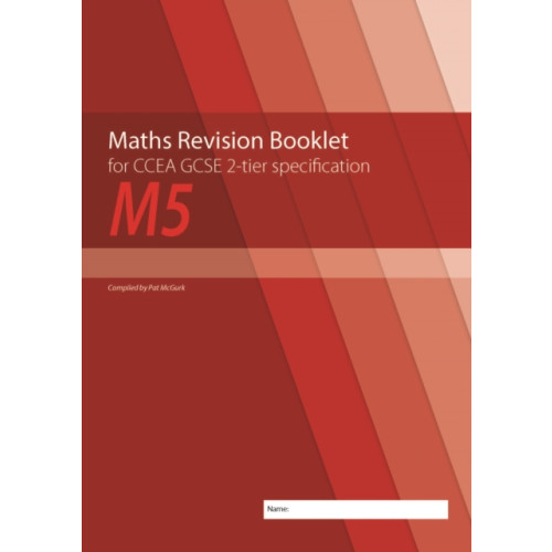 Colourpoint Creative Ltd Maths Revision Booklet M5 for CCEA GCSE 2-tier Specification (häftad, eng)