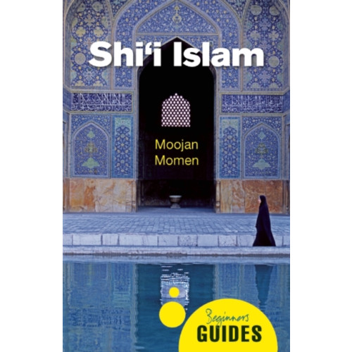 Oneworld Publications Shi'i Islam (häftad, eng)