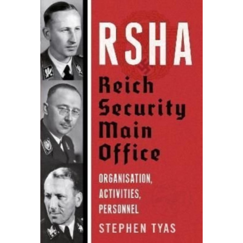 Fonthill Media Ltd RSHA Reich Security Main Office (inbunden, eng)