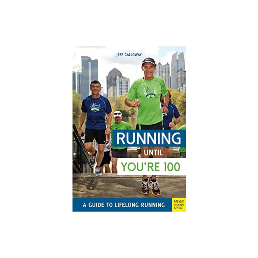 Produktbild för Running until You’re 100: A Guide to Lifelong Running (5th edition) (häftad, eng)