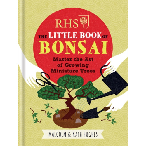 Octopus publishing group RHS The Little Book of Bonsai (inbunden, eng)