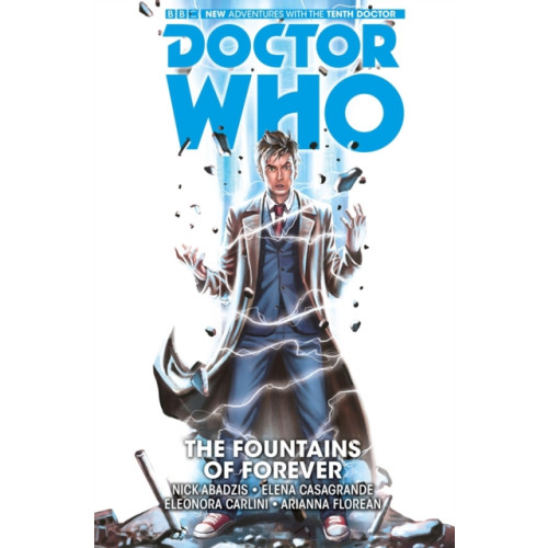 Titan Books Ltd Doctor Who: The Tenth Doctor Vol. 3: The Fountains of Forever (häftad, eng)