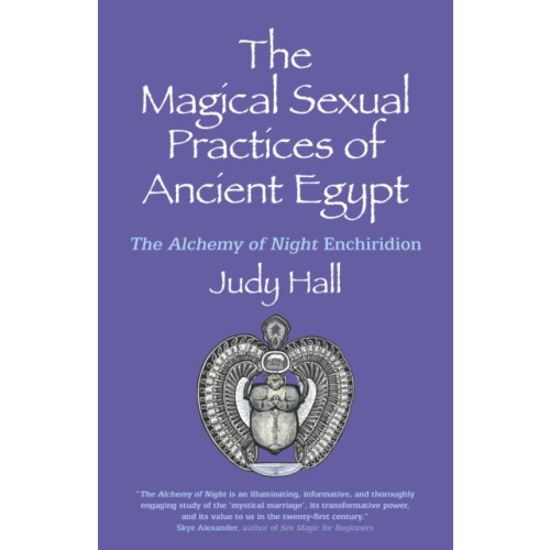 Collective Ink Magical Sexual Practices of Ancient Egypt, The (häftad, eng)