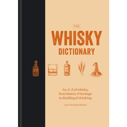 Octopus publishing group The Whisky Dictionary (inbunden, eng)