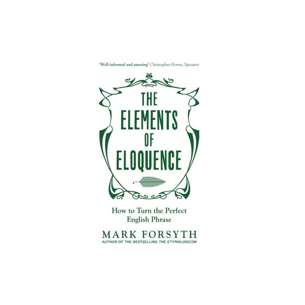 Produktbild för The Elements of Eloquence (häftad, eng)