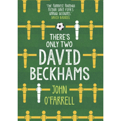 Transworld publishers ltd There's Only Two David Beckhams (häftad, eng)