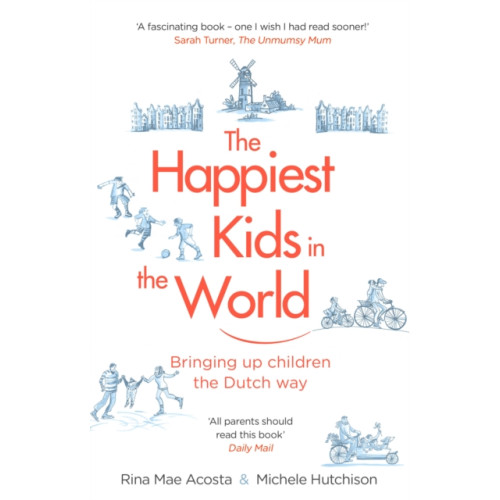 Transworld publishers ltd The Happiest Kids in the World (häftad, eng)