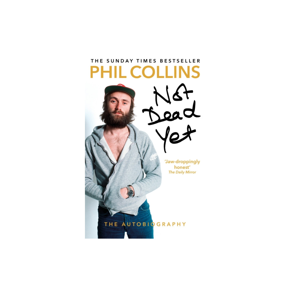 Produktbild för Not Dead Yet: The Autobiography (häftad, eng)
