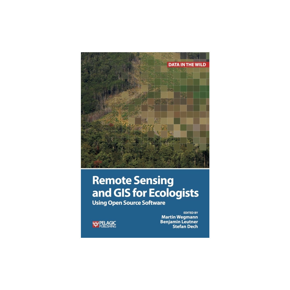 Produktbild för Remote Sensing and GIS for Ecologists (häftad, eng)