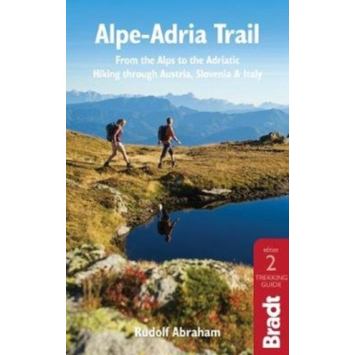 Bradt Travel Guides Alpe-Adria Trail (häftad, eng)