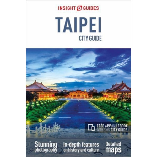 APA Publications Insight Guides City Guide Taipei (Travel Guide with Free eBook) (häftad, eng)