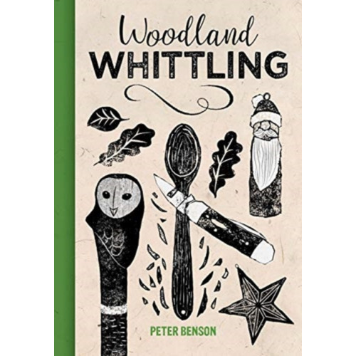 GMC Publications Woodland Whittling (inbunden, eng)