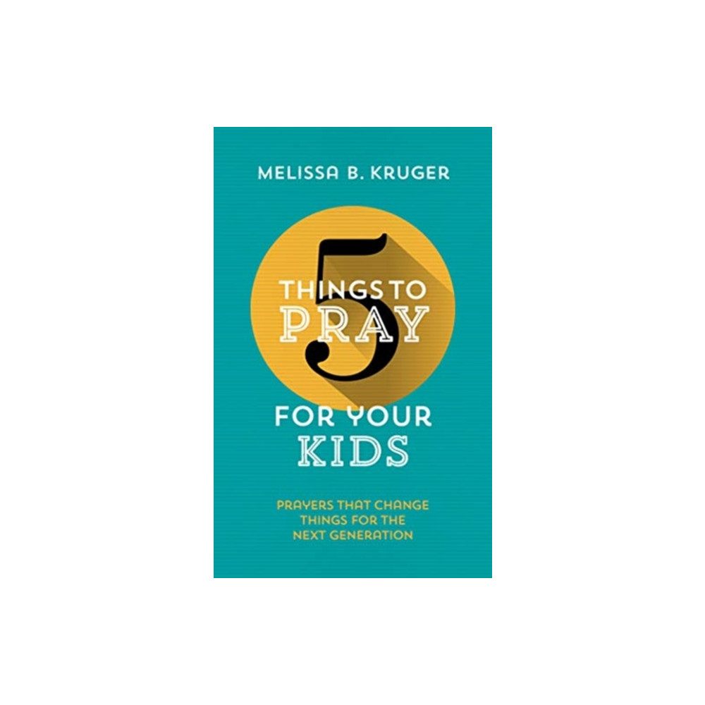 Produktbild för 5 Things to Pray for Your Kids (häftad, eng)