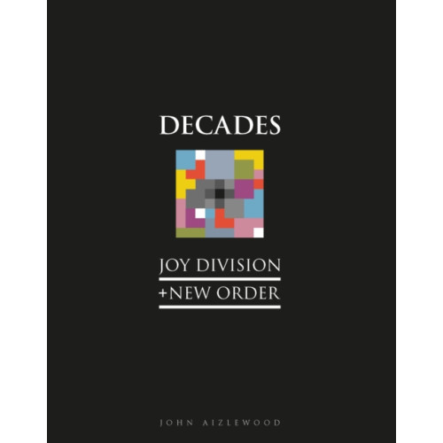 Gemini Books Group Ltd Joy Division + New Order (inbunden, eng)