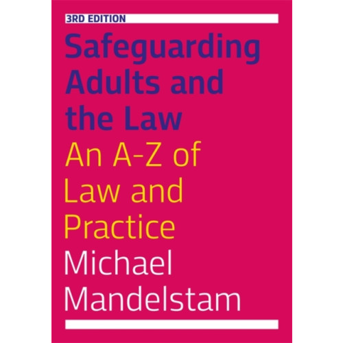 Jessica kingsley publishers Safeguarding Adults and the Law, Third Edition (häftad, eng)