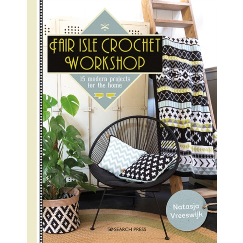 Search Press Ltd Fair Isle Crochet Workshop (häftad, eng)