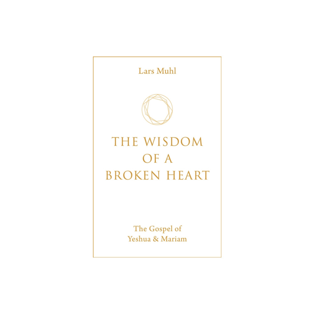 Produktbild för The Wisdom of a Broken Heart (inbunden, eng)