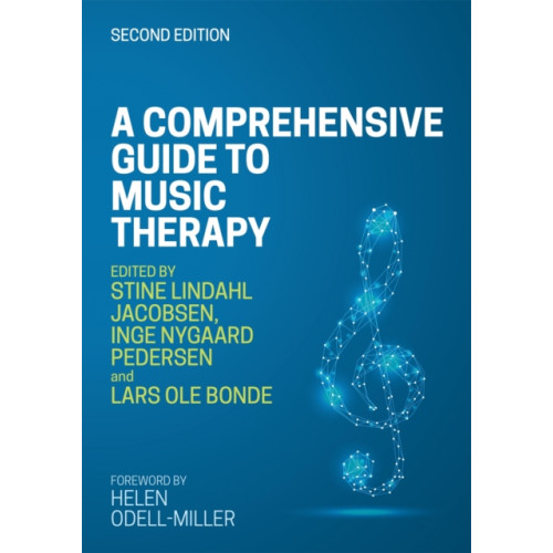 Jessica kingsley publishers A Comprehensive Guide to Music Therapy, 2nd Edition (häftad, eng)
