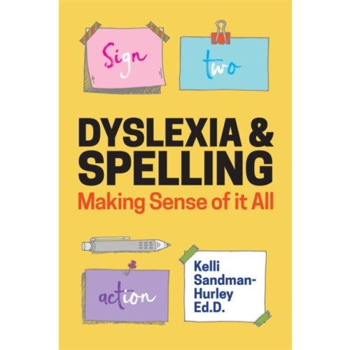Jessica kingsley publishers Dyslexia and Spelling (häftad, eng)