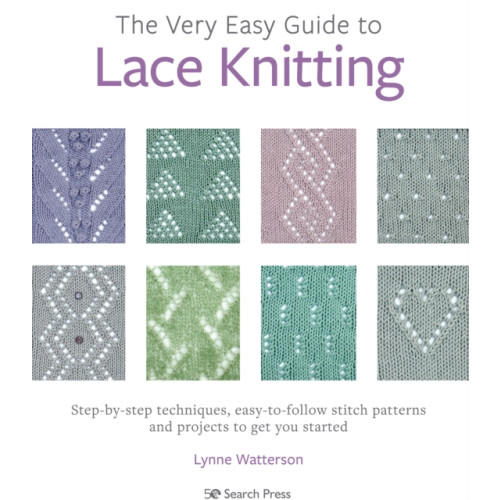 Search Press Ltd The Very Easy Guide to Lace Knitting (häftad, eng)