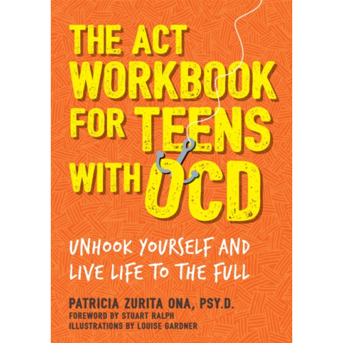 Jessica kingsley publishers The ACT Workbook for Teens with OCD (häftad, eng)