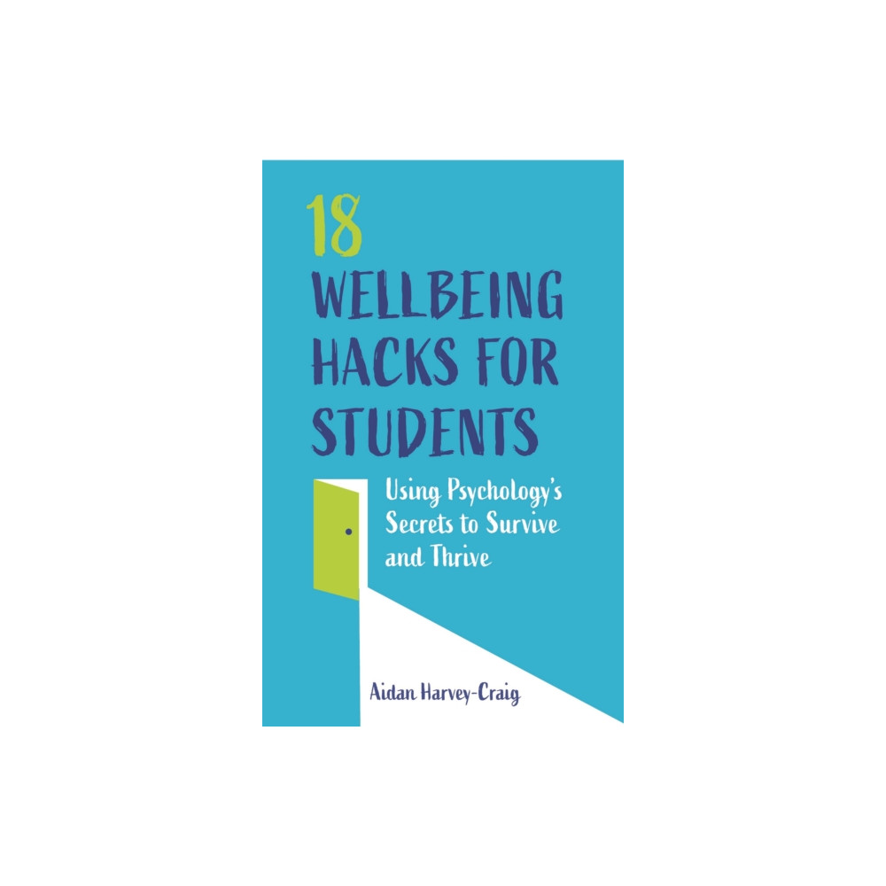 Produktbild för 18 Wellbeing Hacks for Students (häftad, eng)