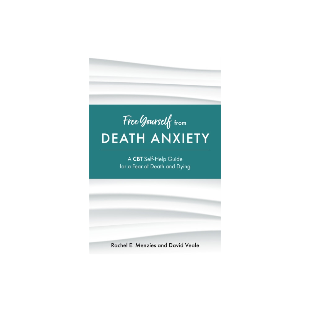 Produktbild för Free Yourself from Death Anxiety (häftad, eng)
