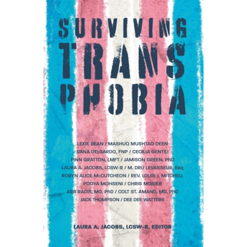 Jessica kingsley publishers Surviving Transphobia (häftad, eng)