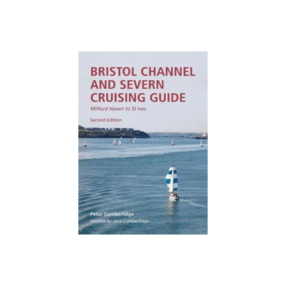 Produktbild för Bristol Channel and Severn Cruising Guide (häftad, eng)