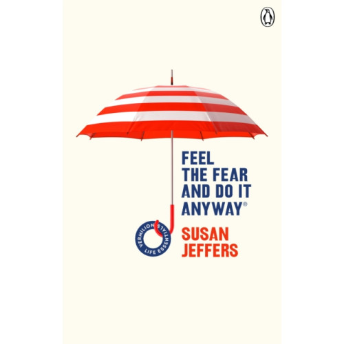 Ebury Publishing Feel The Fear And Do It Anyway (häftad, eng)