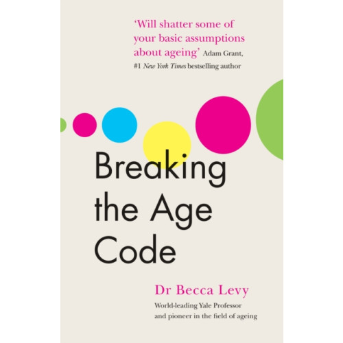 Ebury Publishing Breaking the Age Code (häftad, eng)