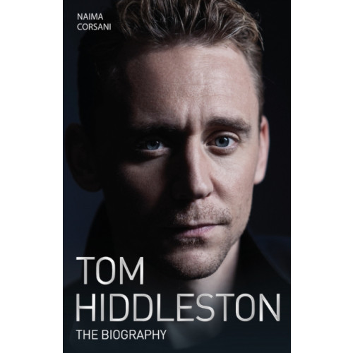 John Blake Publishing Ltd Tom Hiddleston - The Biography (häftad, eng)