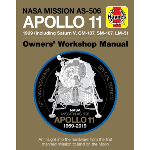 Haynes Publishing Group Apollo 11 50th Anniversary Edition (inbunden, eng)