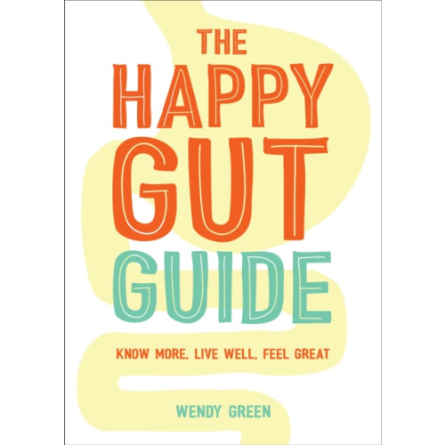 Summersdale Publishers The Happy Gut Guide (häftad, eng)