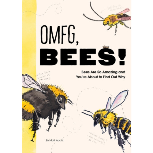 Chronicle Books OMFG, BEES! (häftad, eng)