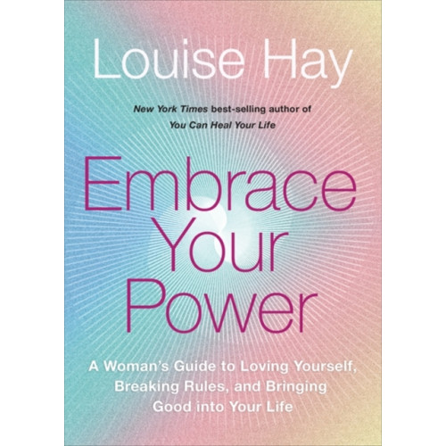 Hay House UK Ltd Embrace Your Power (häftad, eng)