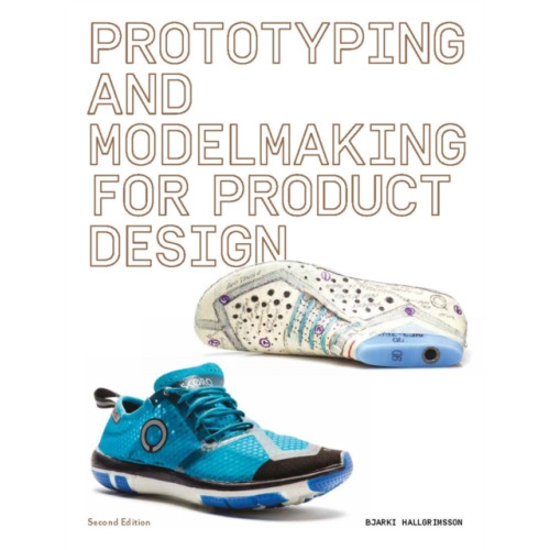 Laurence King Publishing Prototyping and Modelmaking for Product Design (häftad, eng)