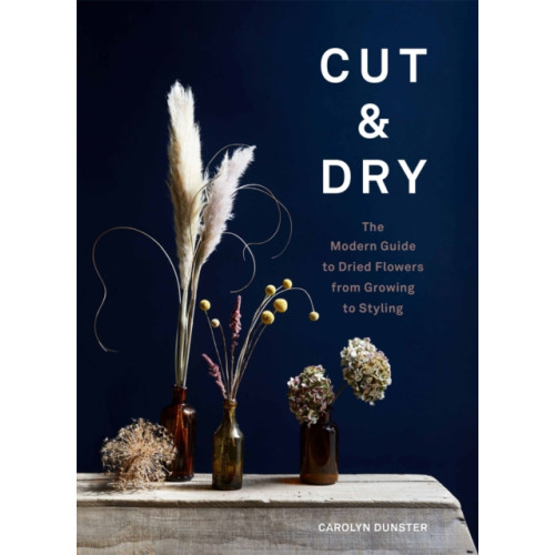 Orion Publishing Co Cut & Dry (inbunden, eng)