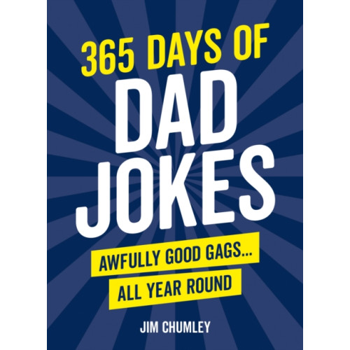 Octopus publishing group 365 Days of Dad Jokes (inbunden, eng)