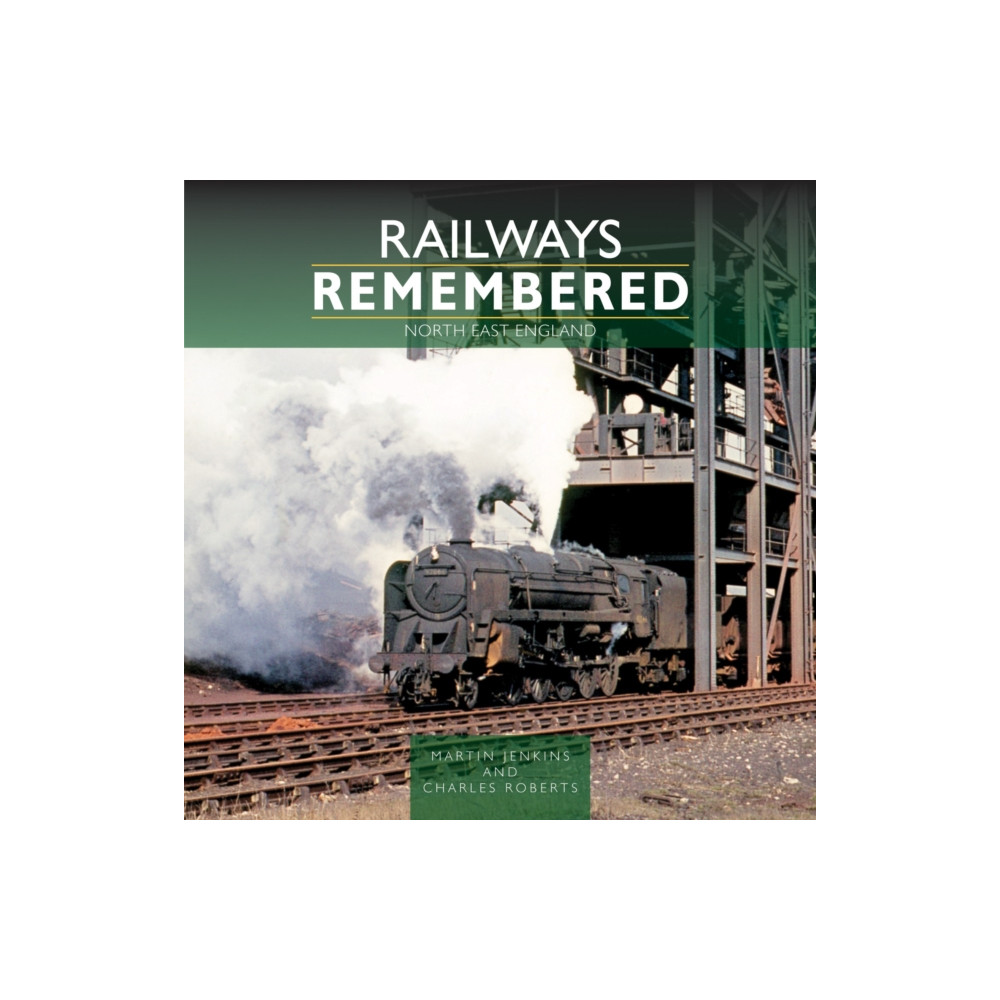 Produktbild för Railways Remembered: North East England (inbunden, eng)