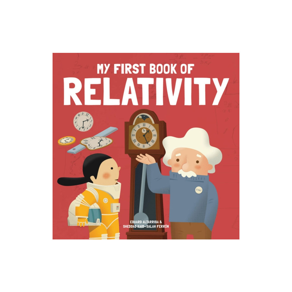 Produktbild för My First Book of Relativity (inbunden, eng)